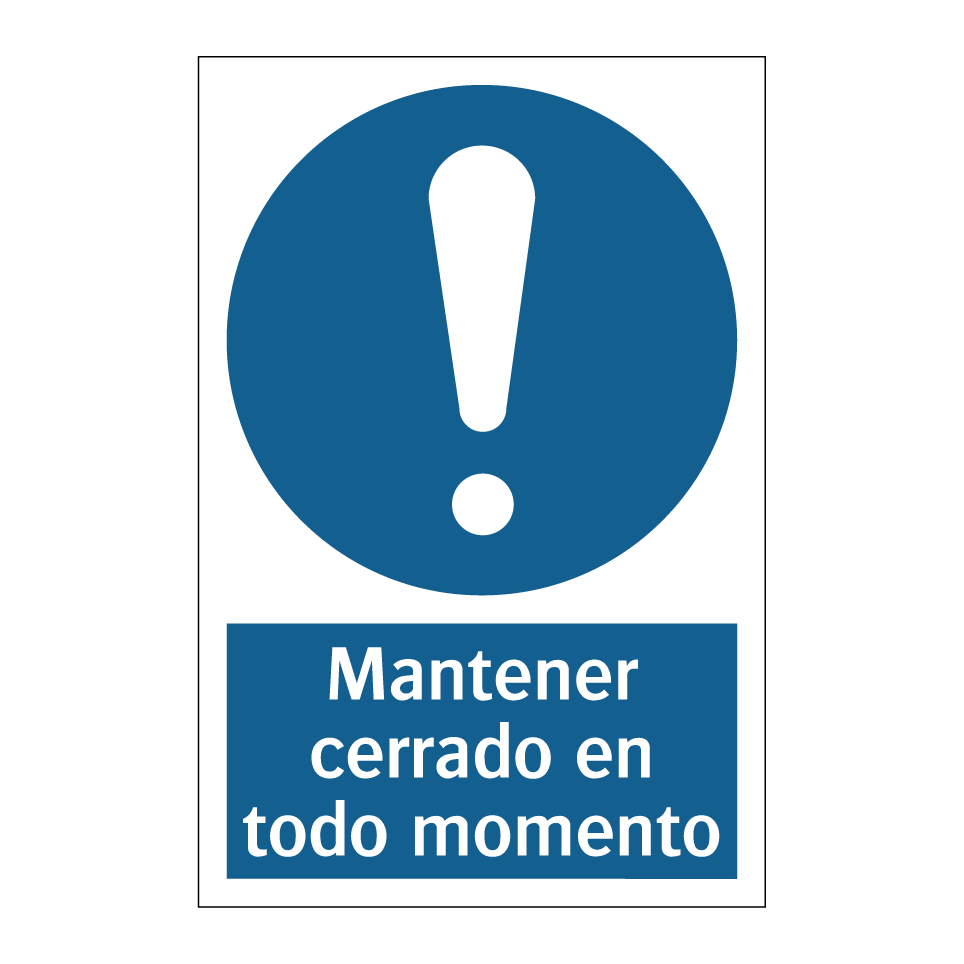 Mantener cerrado en todo momento