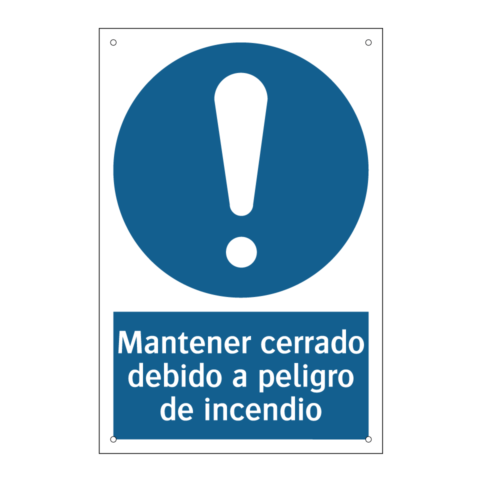 Mantener cerrado debido a peligro de incendio