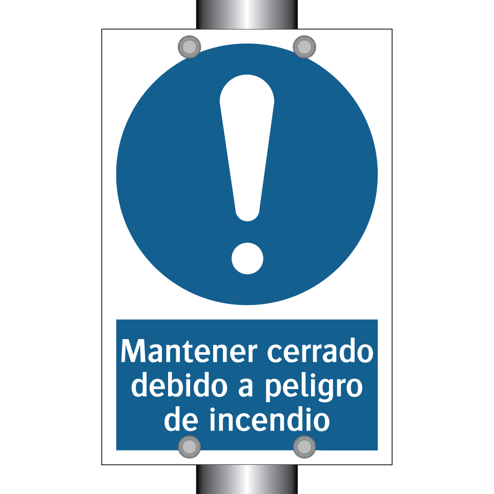 Mantener cerrado debido a peligro de incendio