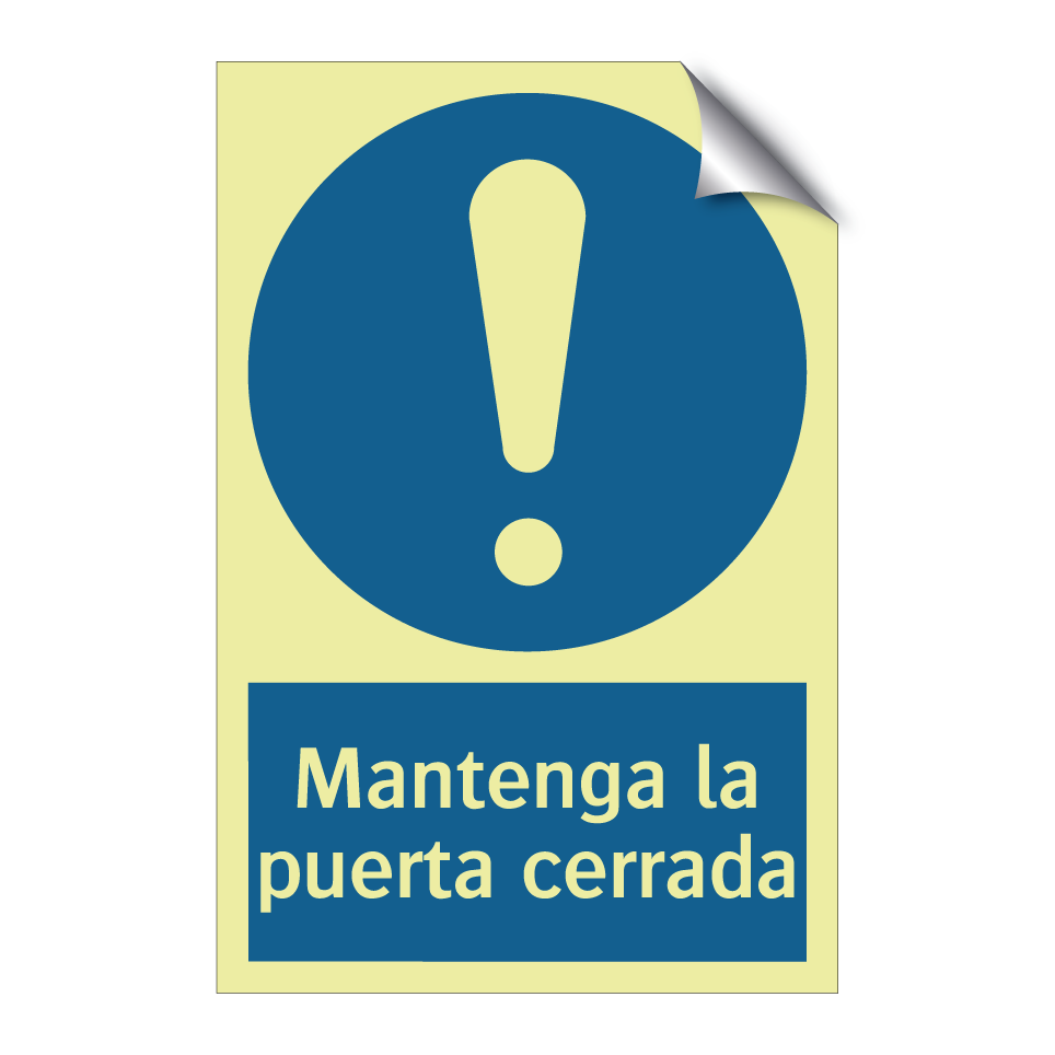 Mantenga la puerta cerrada