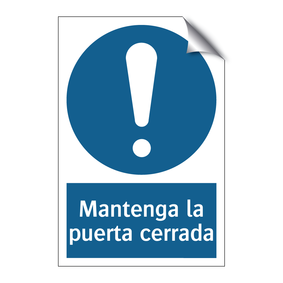 Mantenga la puerta cerrada