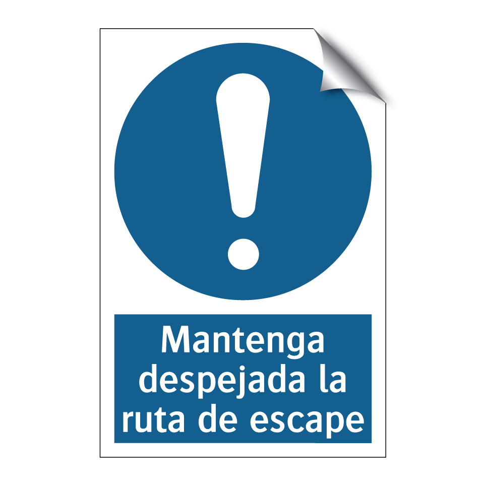Mantenga despejada la ruta de escape