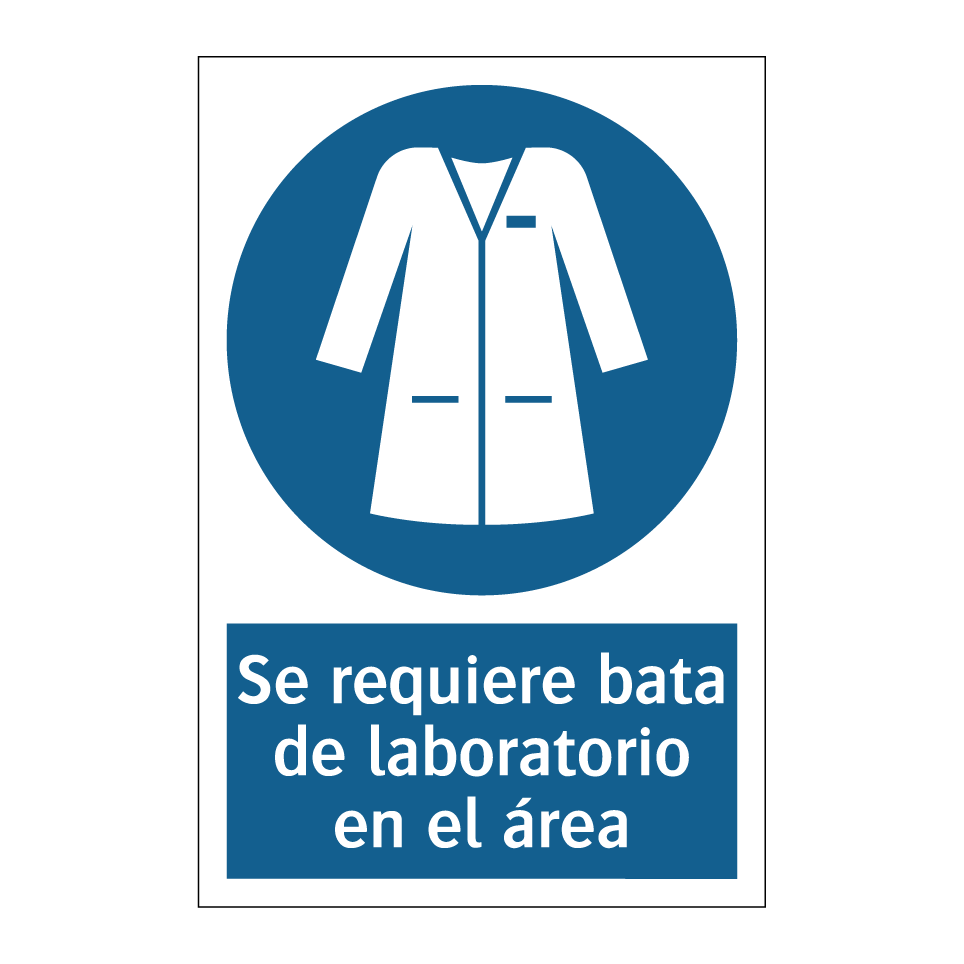 Se requiere bata de laboratorio en el área