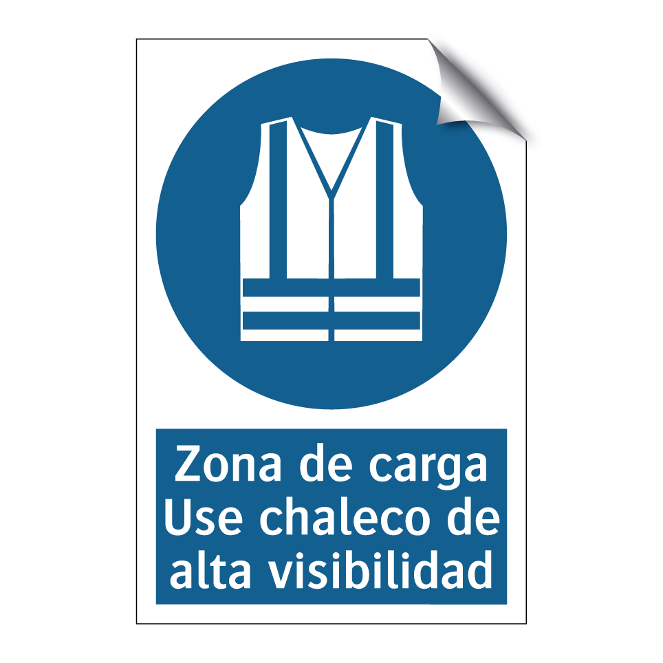 Zona de carga Use chaleco de alta visibilidad