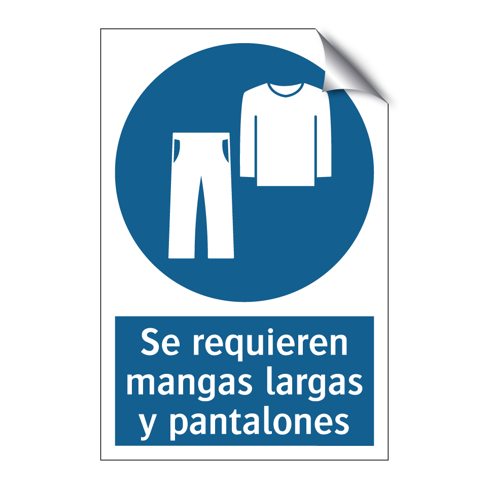Se requieren mangas largas y pantalones