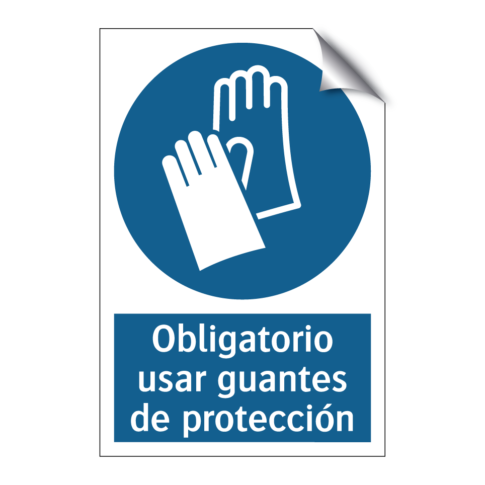 Obligatorio usar guantes de protección