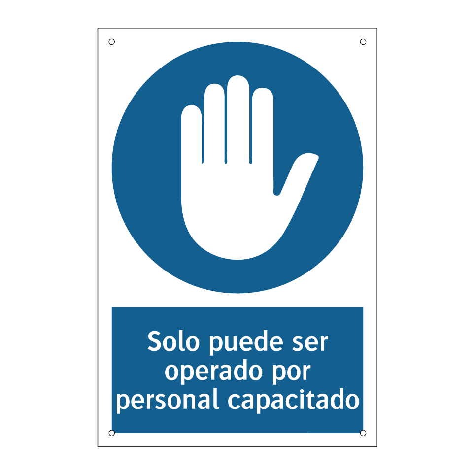 Solo puede ser operado por personal capacitado