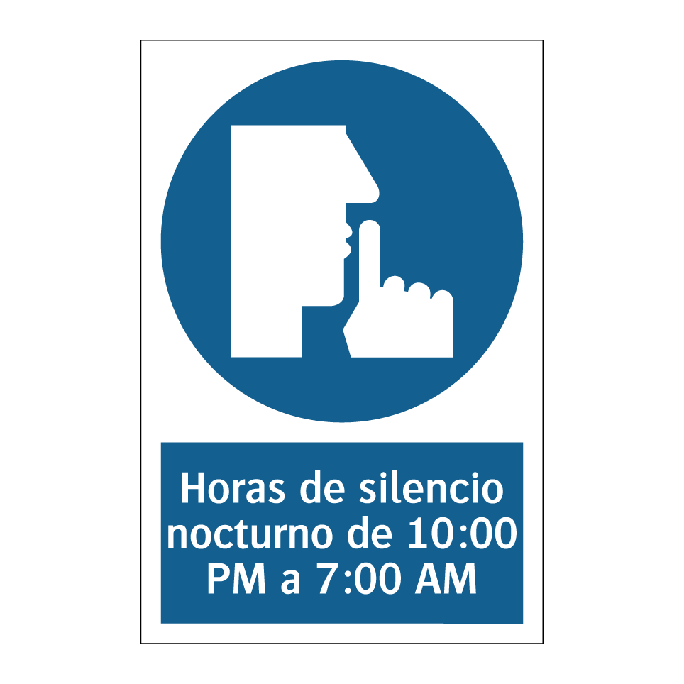 Horas de silencio nocturno de 10:00 PM a 7:00 AM