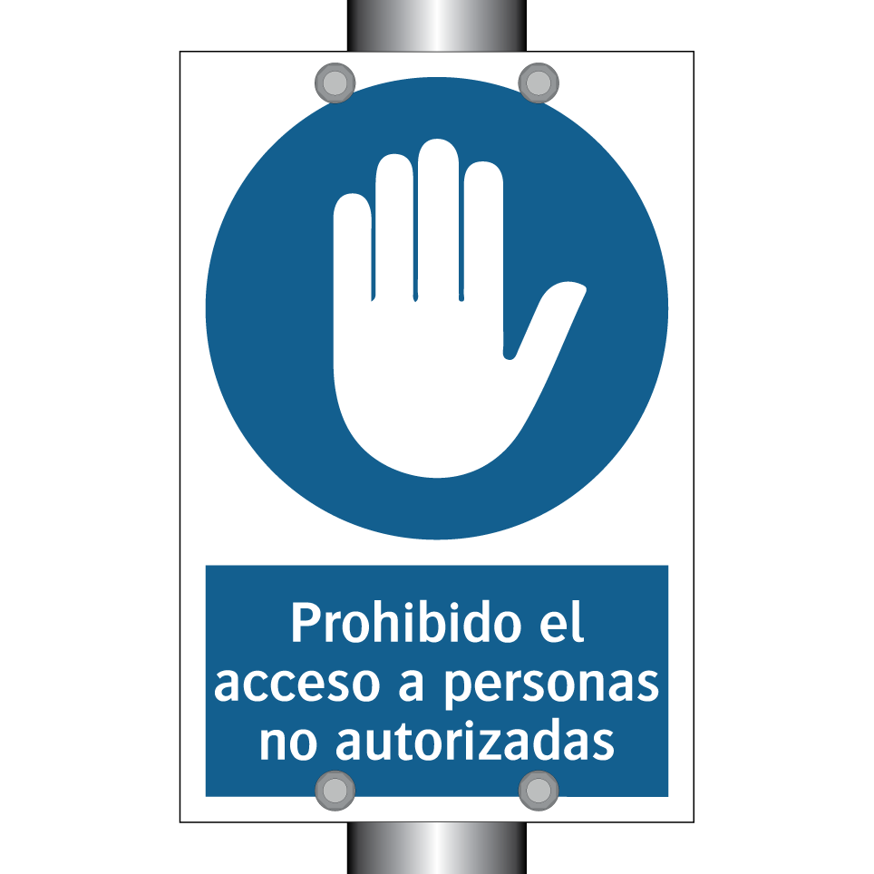 Prohibido el acceso a personas no autorizadas