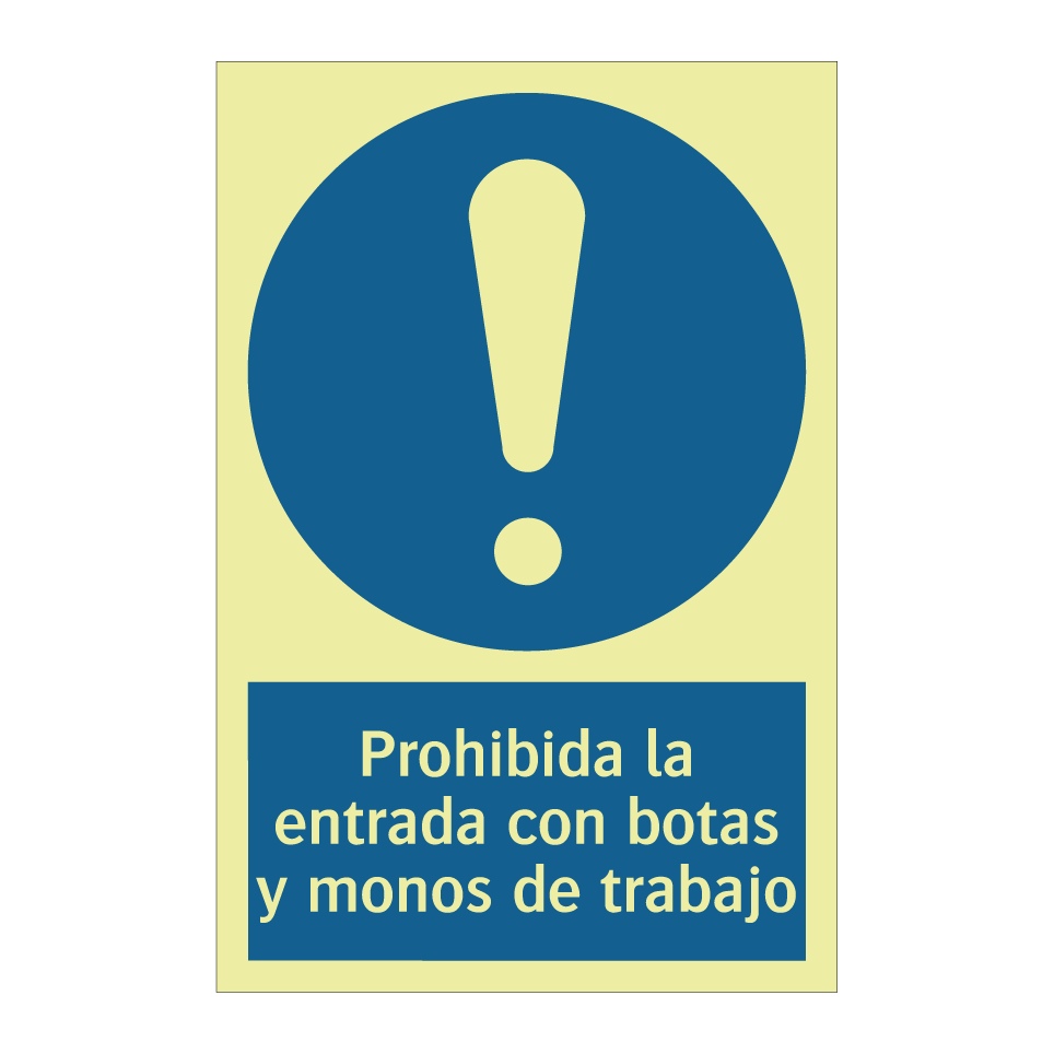 Prohibida la entrada con botas y monos de trabajo