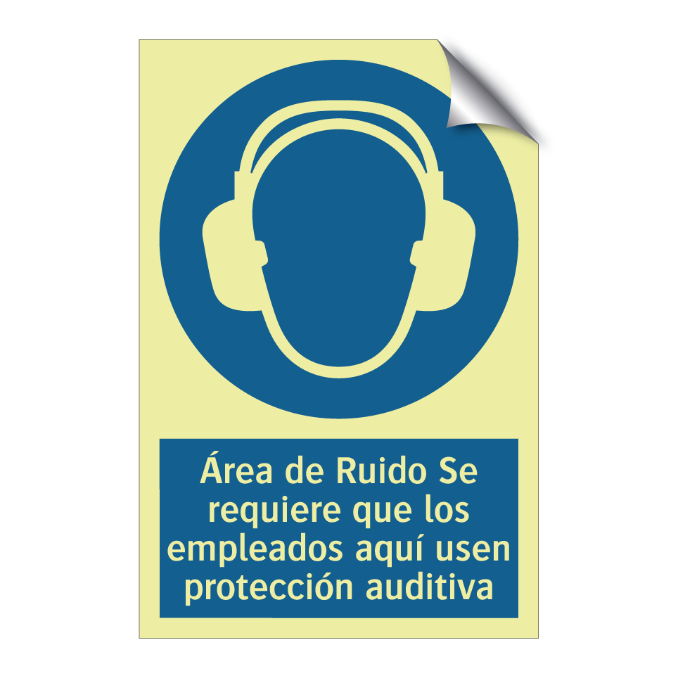 Área de Ruido Se requiere que los empleados aquí usen protección auditiva