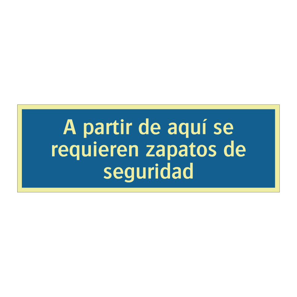 A partir de aquí se requieren zapatos de seguridad