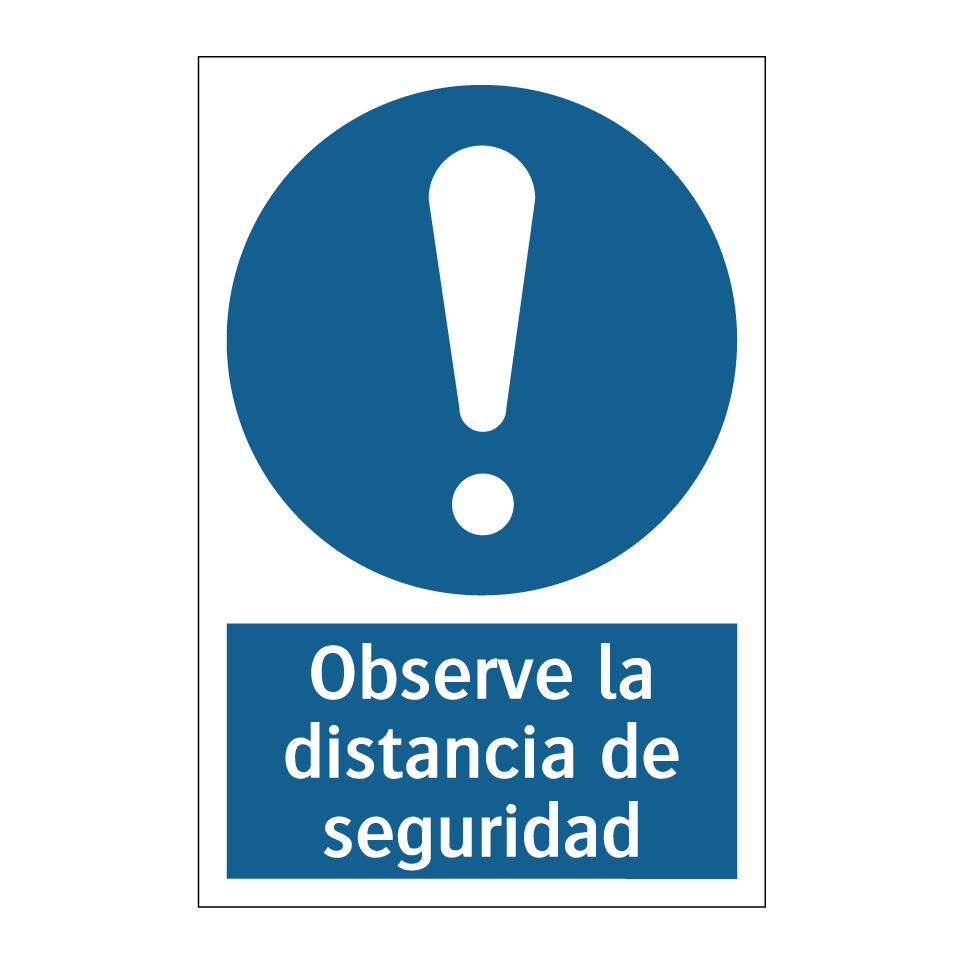 Observe la distancia de seguridad