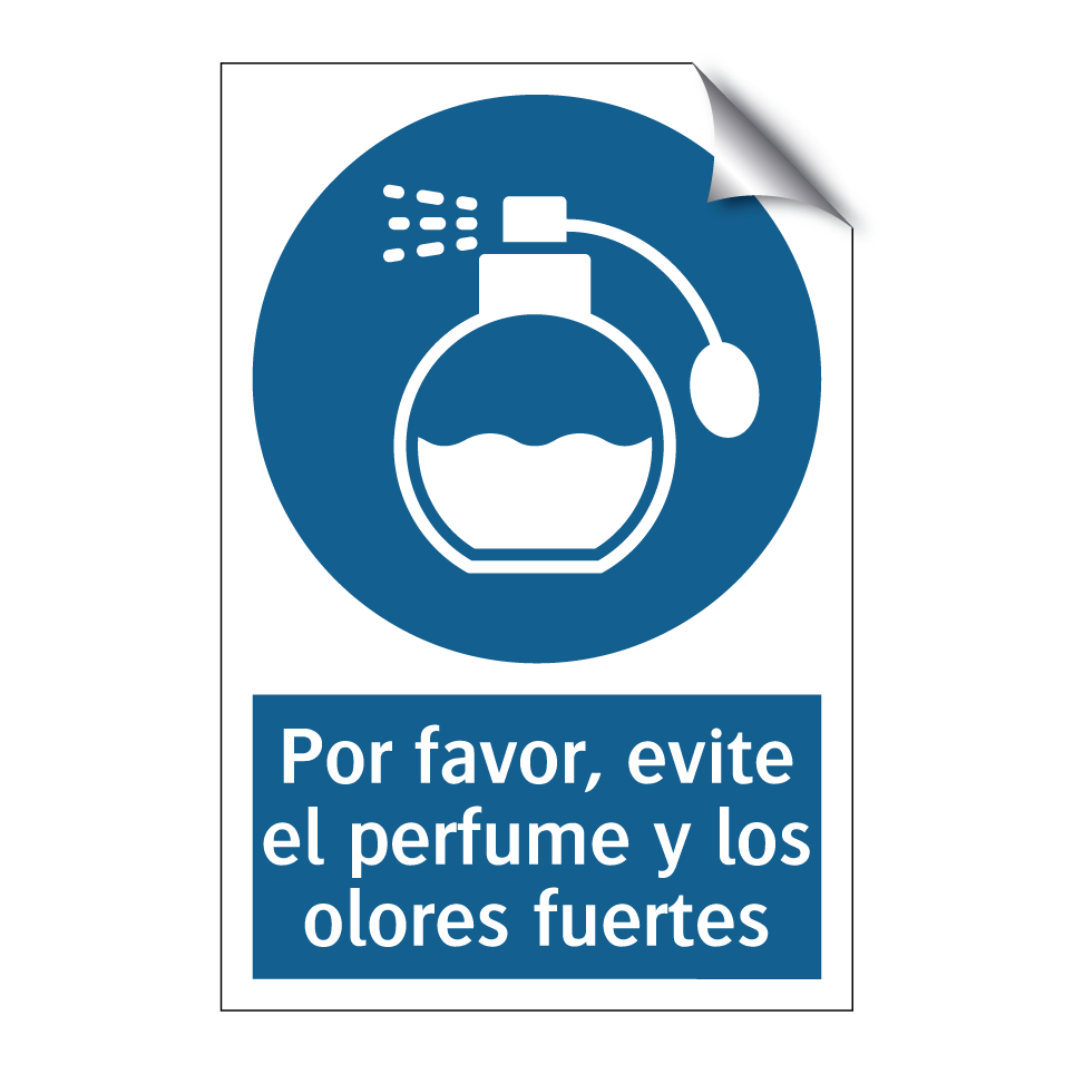 Por favor, evite el perfume y los olores fuertes