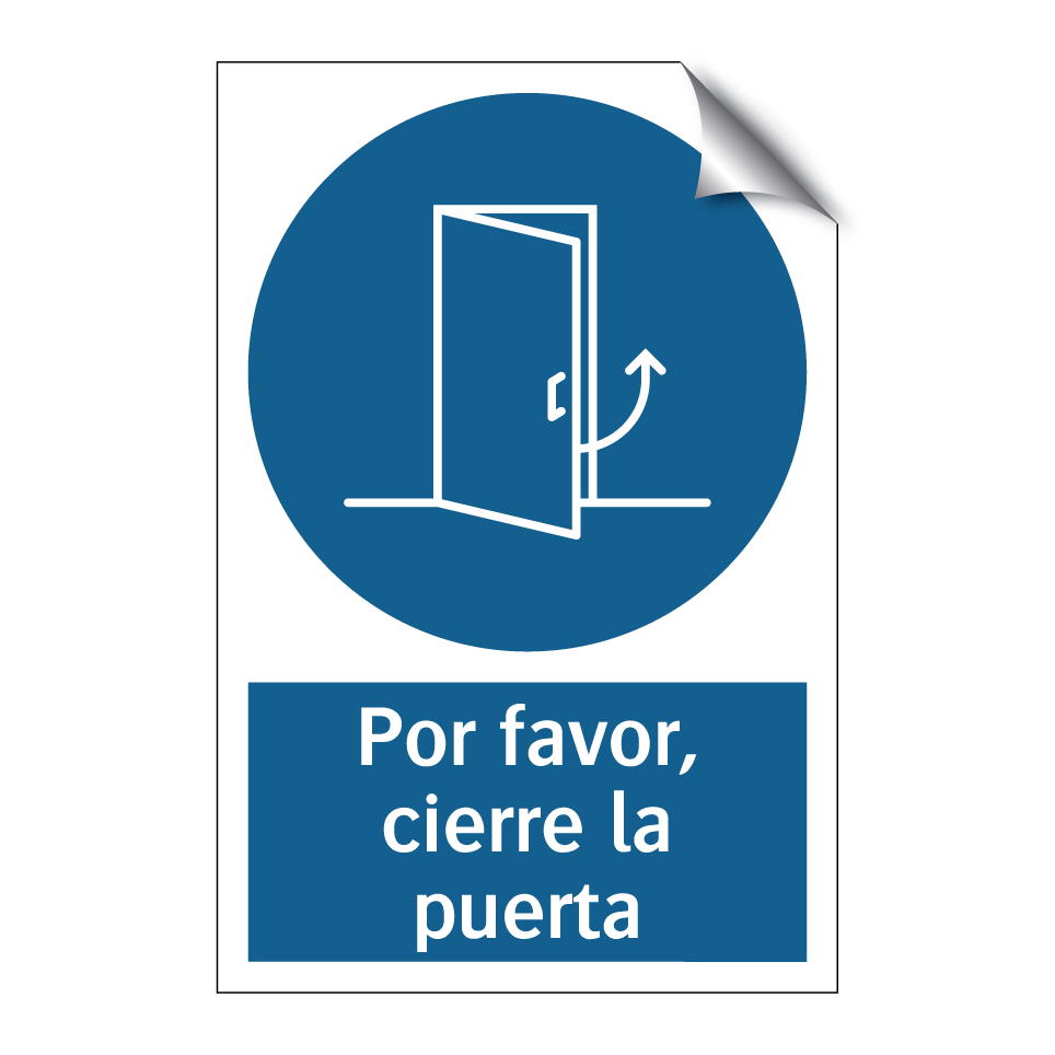 Por favor, cierre la puerta