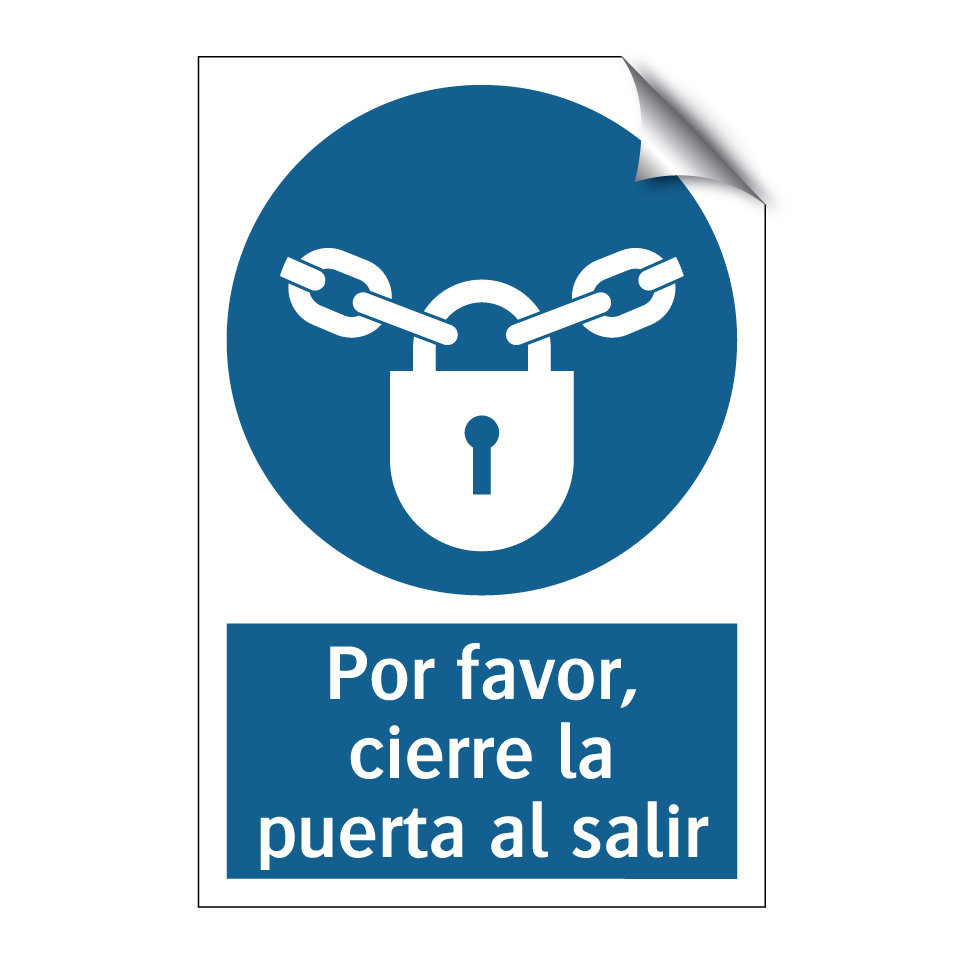 Por favor, cierre la puerta al salir