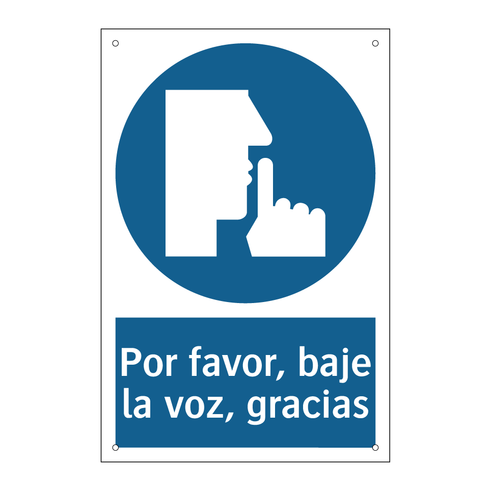 Por favor, baje la voz, gracias
