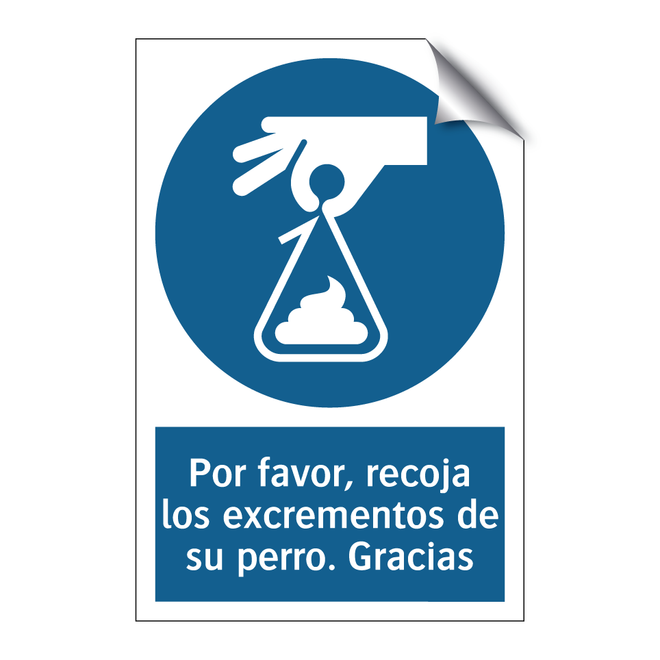 Por favor, recoja los excrementos de su perro. Gracias