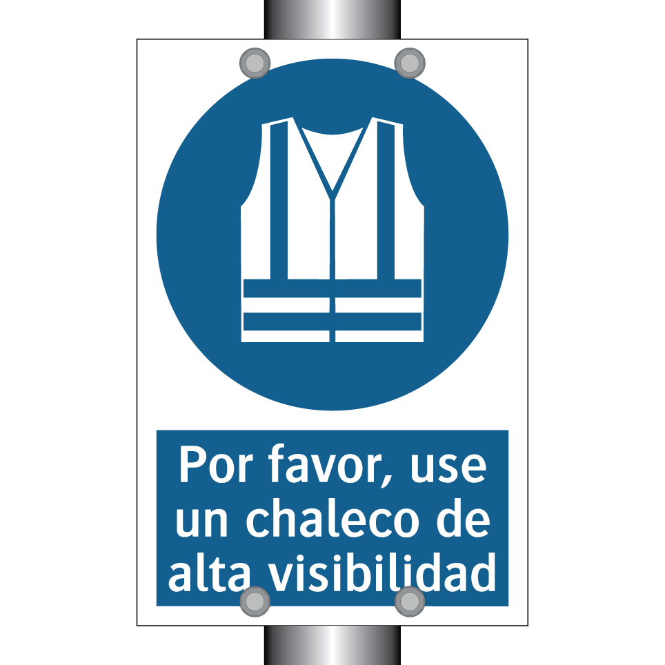 Por favor, use un chaleco de alta visibilidad