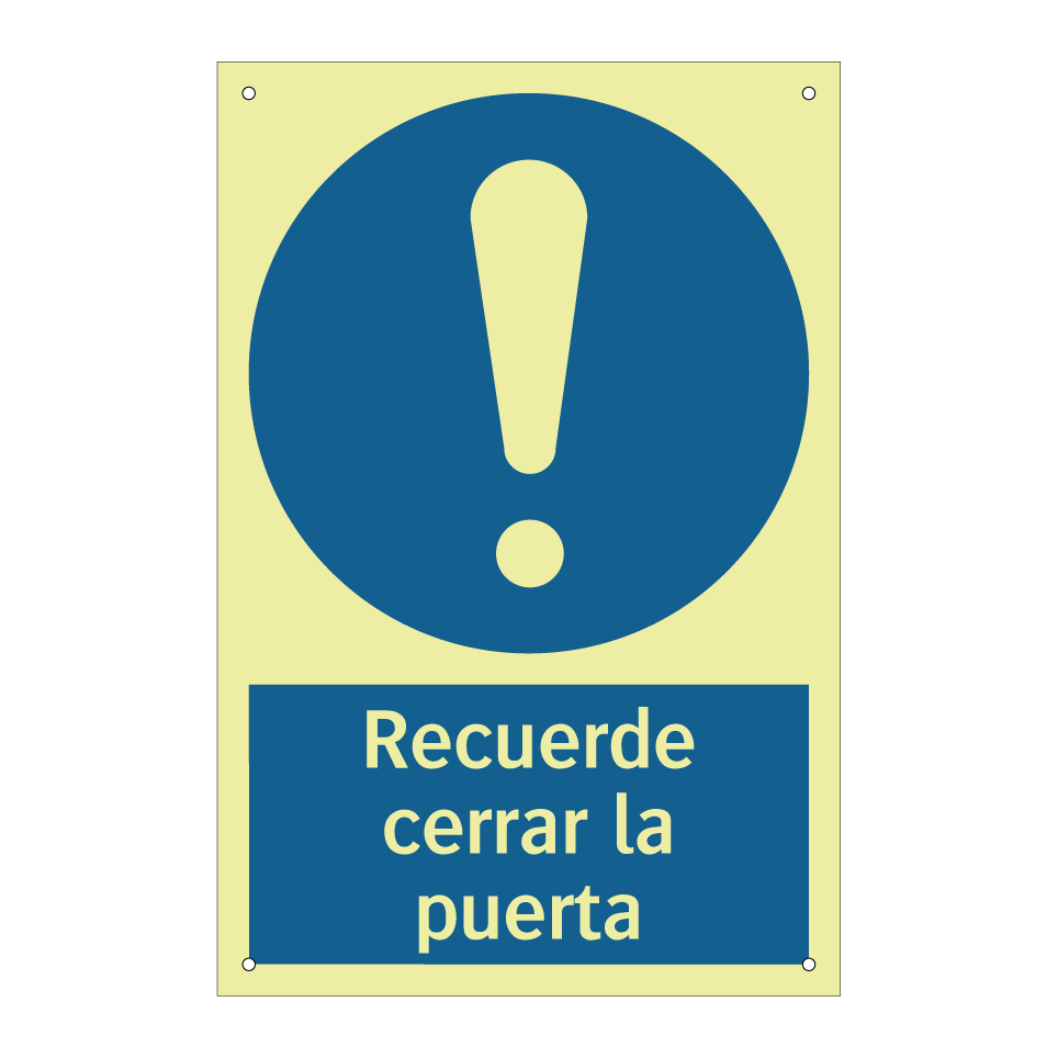 Recuerde cerrar la puerta
