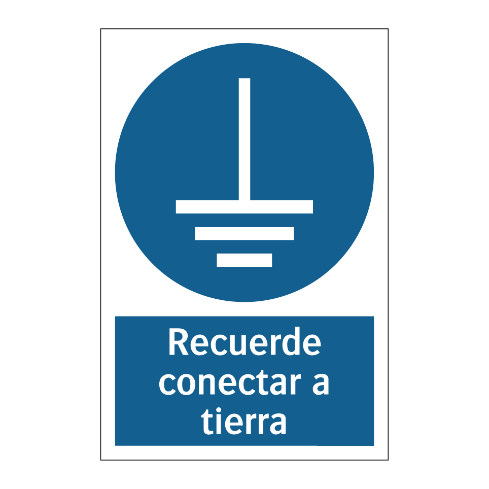 Recuerde conectar a tierra