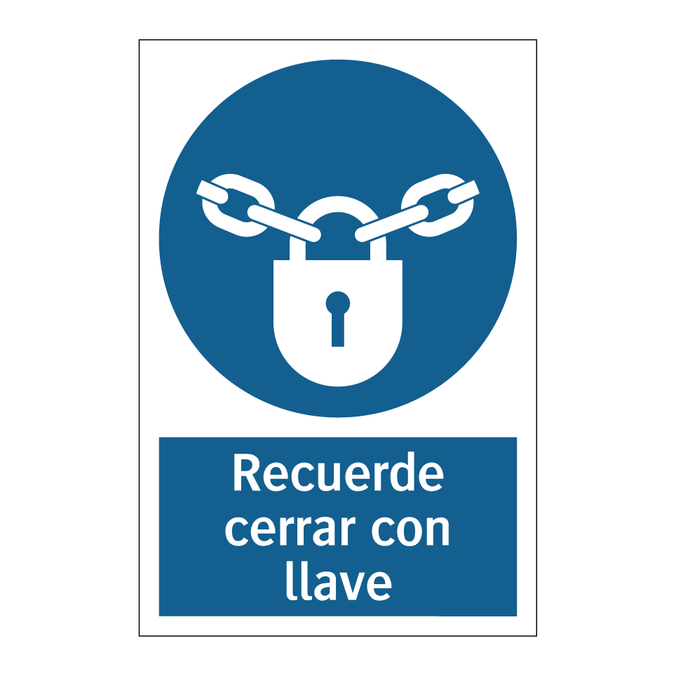 Recuerde cerrar con llave
