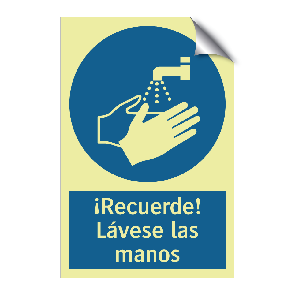 ¡Recuerde! Lávese las manos