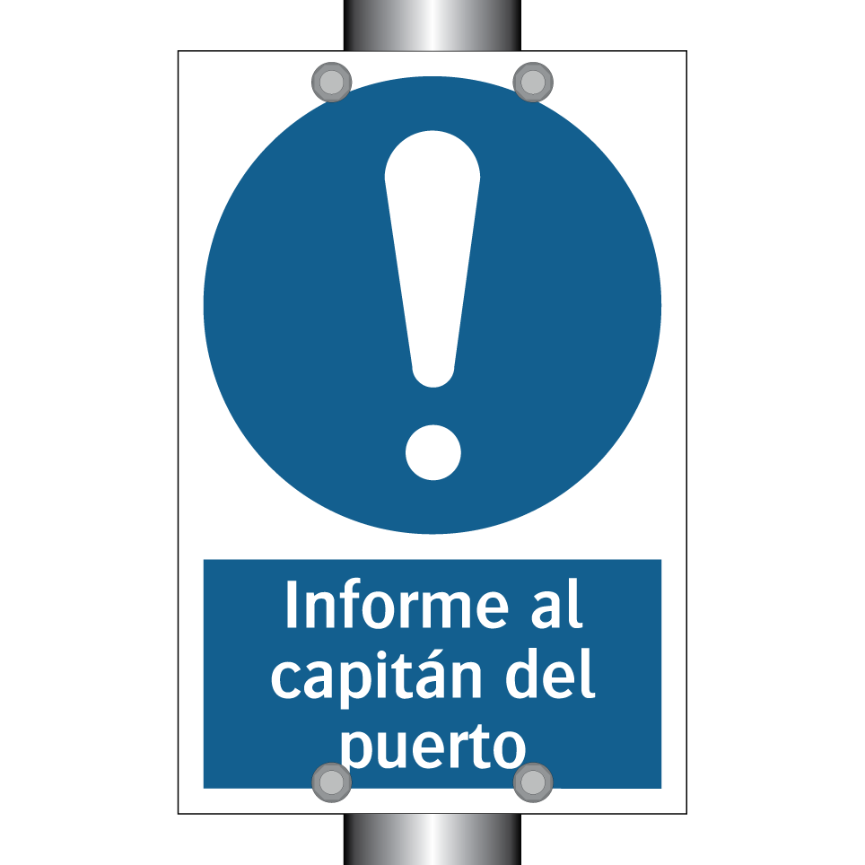 Informe al capitán del puerto