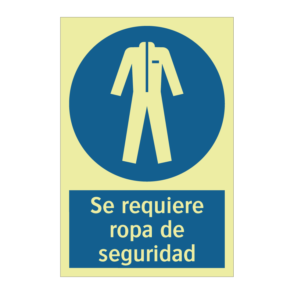 Se requiere ropa de seguridad