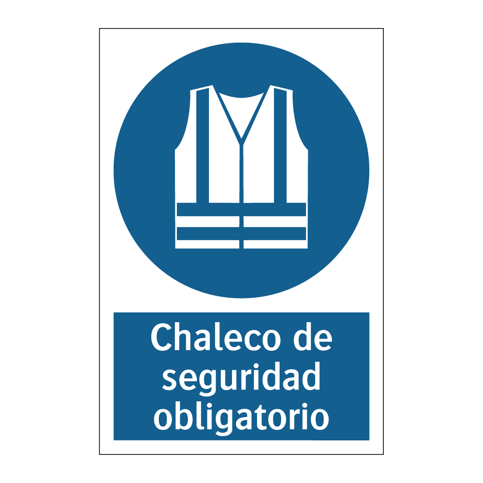 Chaleco de seguridad obligatorio
