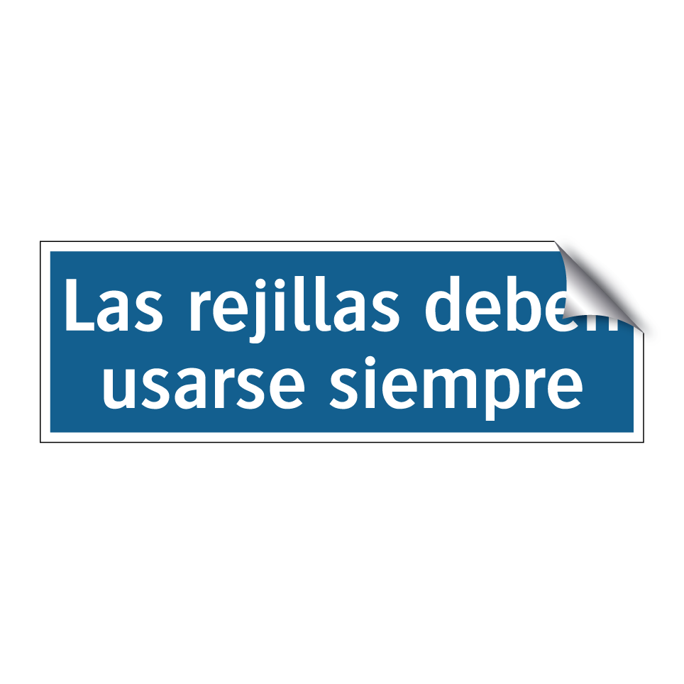 Las rejillas deben usarse siempre