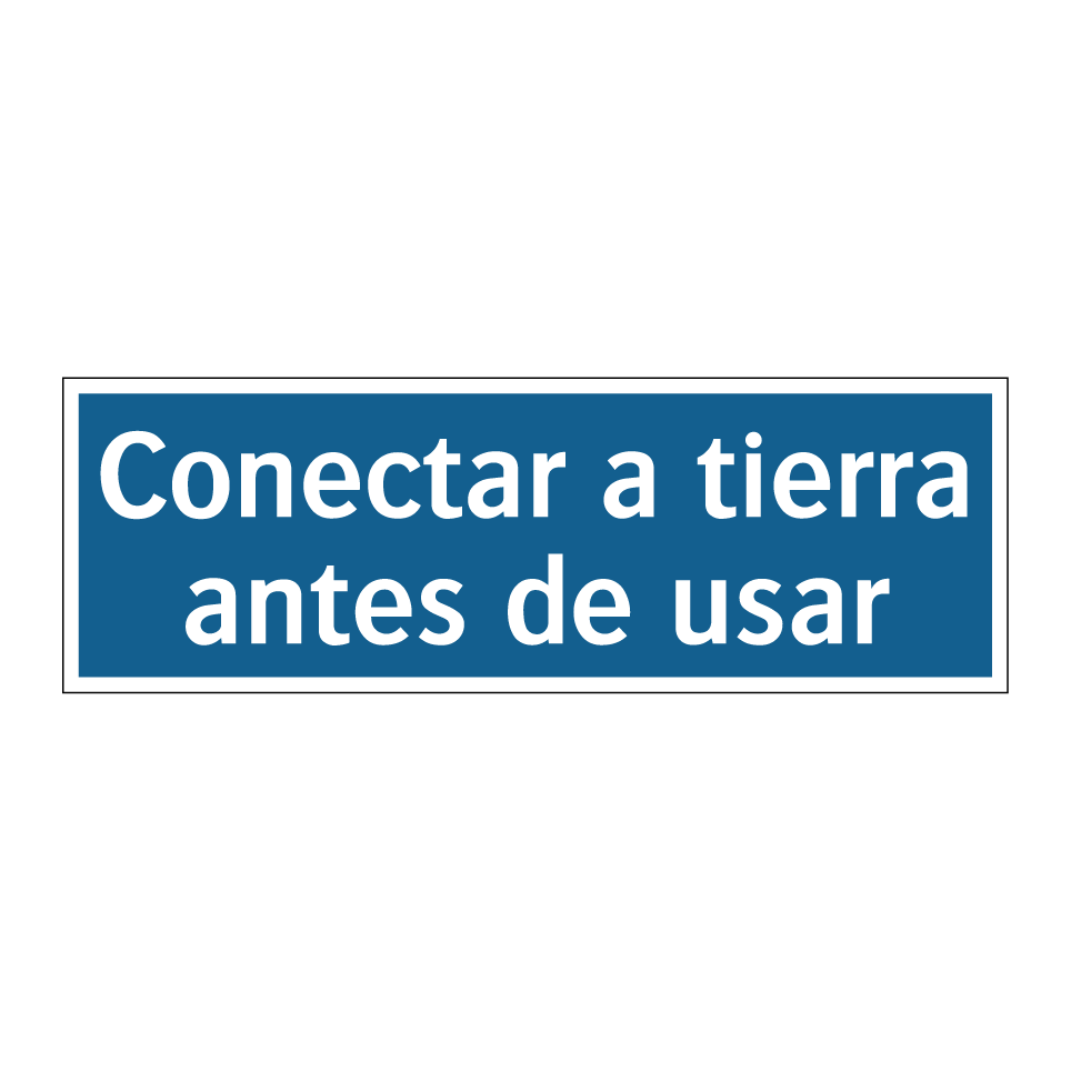 Conectar a tierra antes de usar