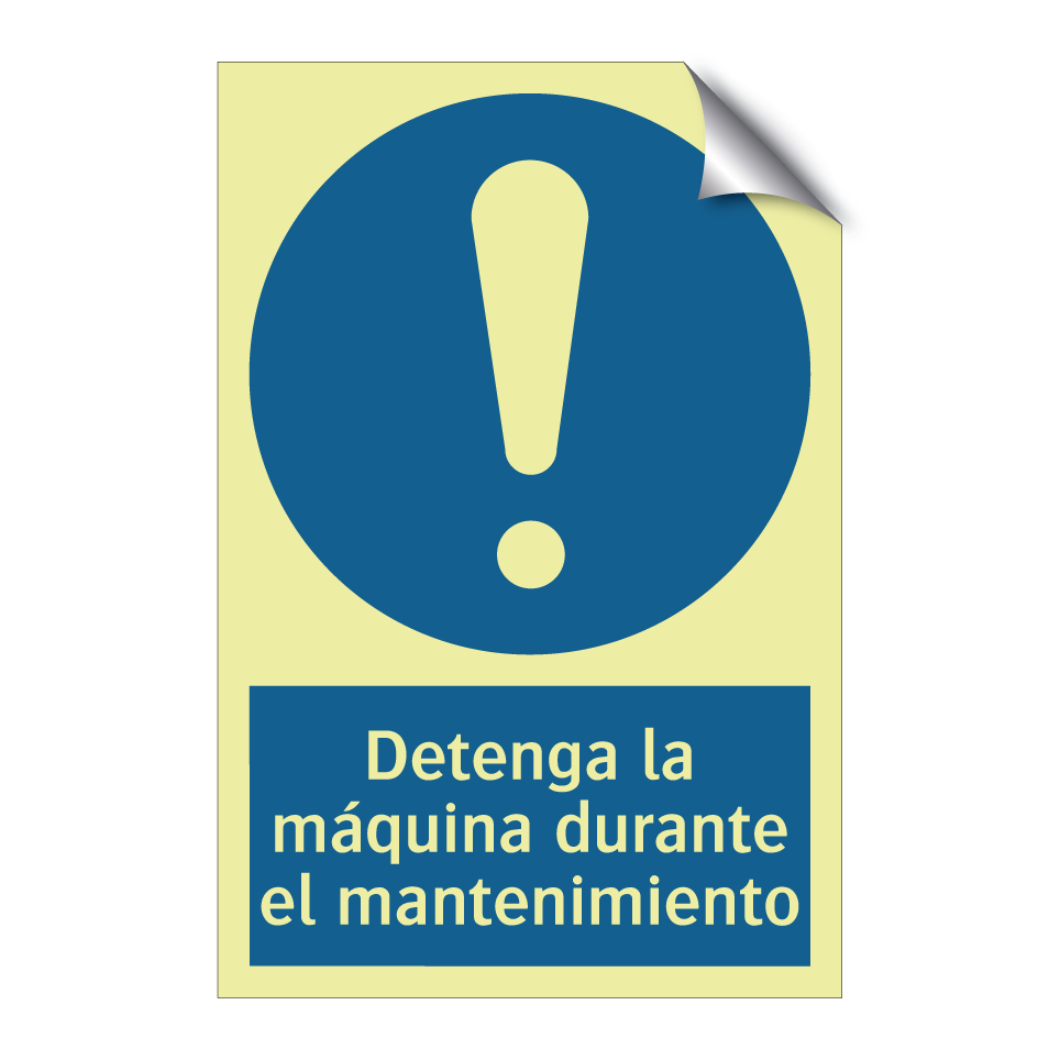 Detenga la máquina durante el mantenimiento