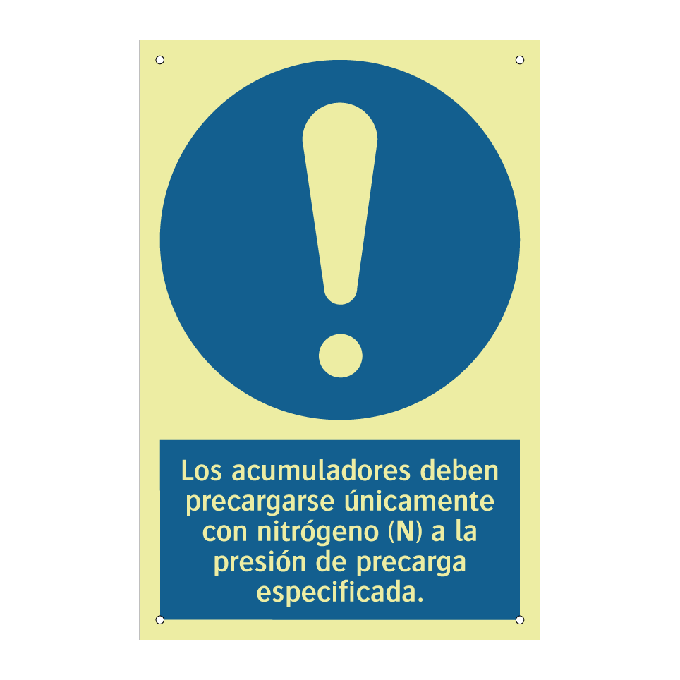 Los acumuladores deben precargarse únicamente con nitrógeno (N) a la presión de precarga especificada.