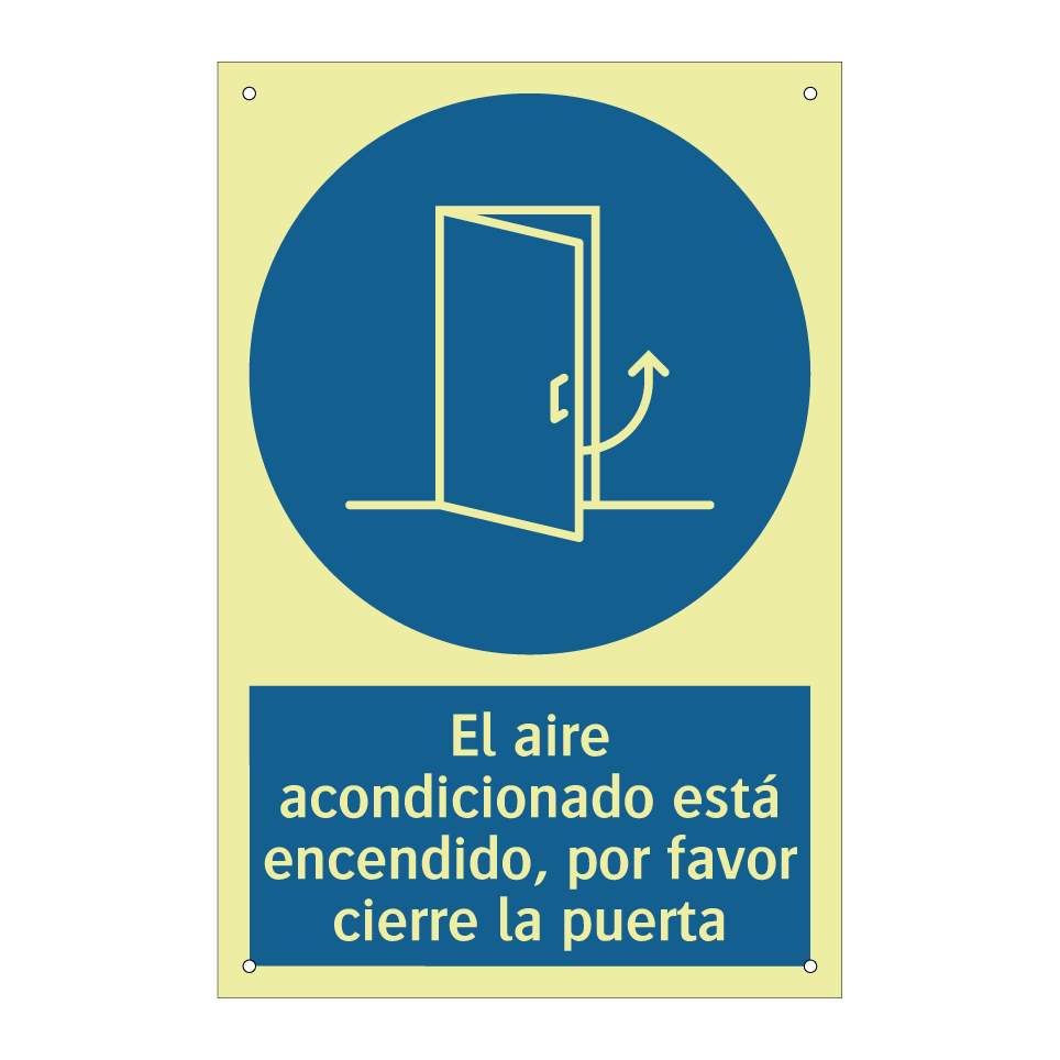 El aire acondicionado está encendido, por favor cierre la puerta