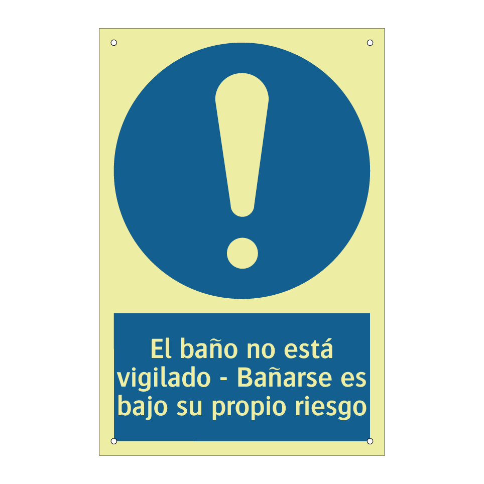 El baño no está vigilado - Bañarse es bajo su propio riesgo