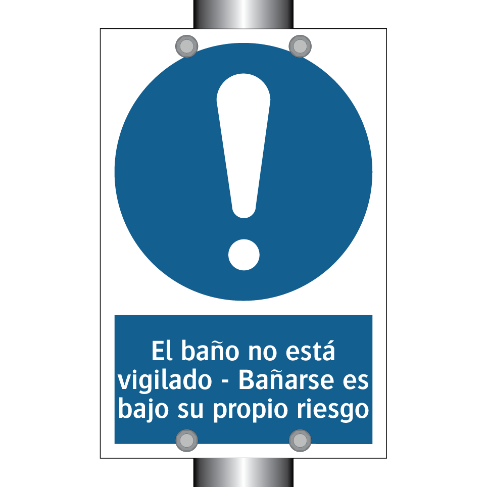 El baño no está vigilado - Bañarse es bajo su propio riesgo