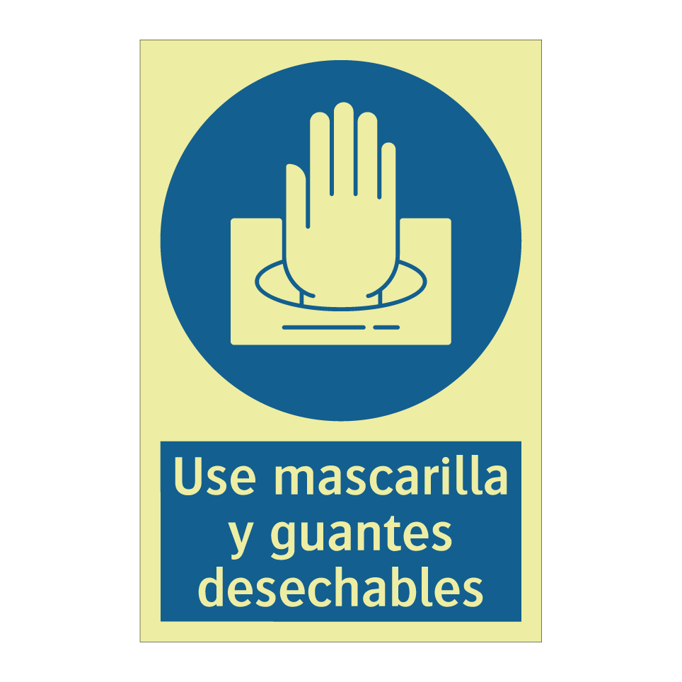 Use mascarilla y guantes desechables