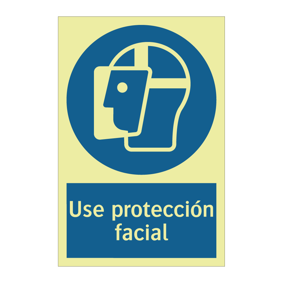Use protección facial