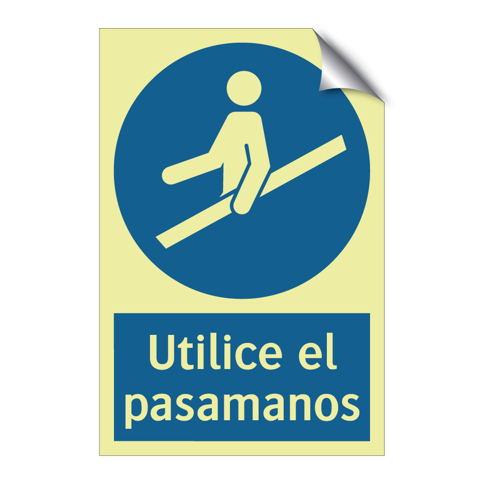 Utilice el pasamanos