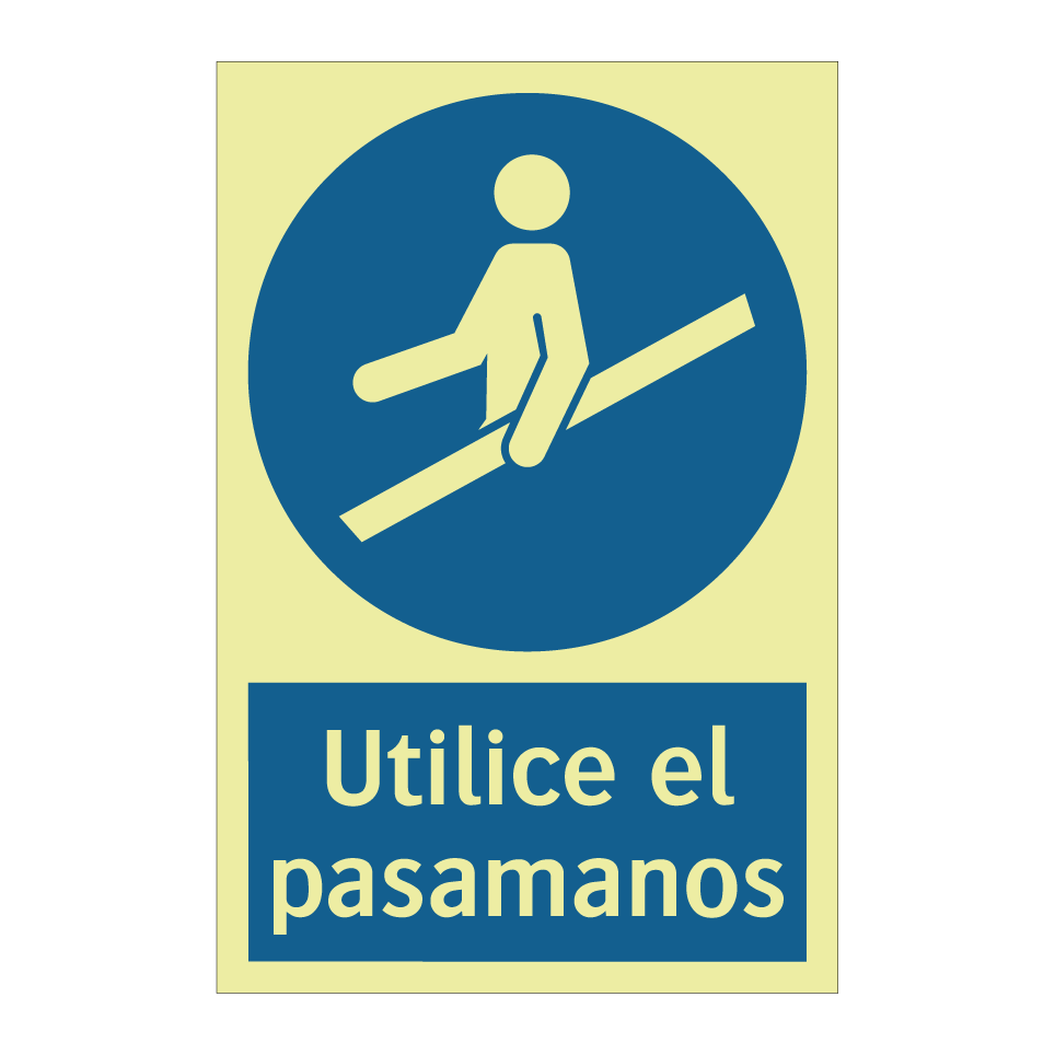 Utilice el pasamanos