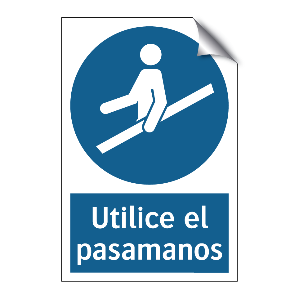 Utilice el pasamanos