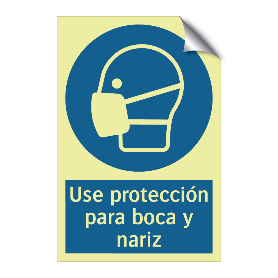 Use protección para boca y nariz