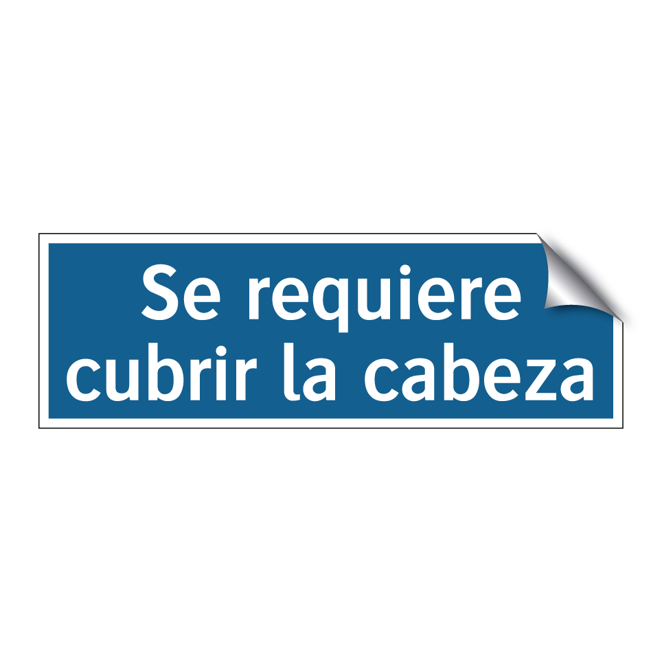 Se requiere cubrir la cabeza