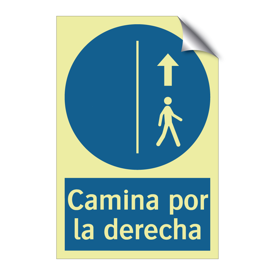 Camina por la derecha