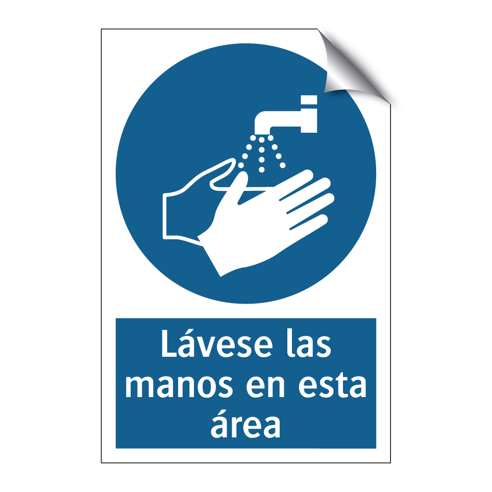 Lávese las manos en esta área