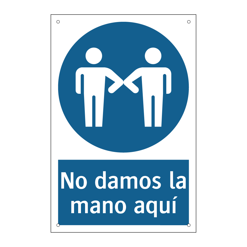 No damos la mano aquí