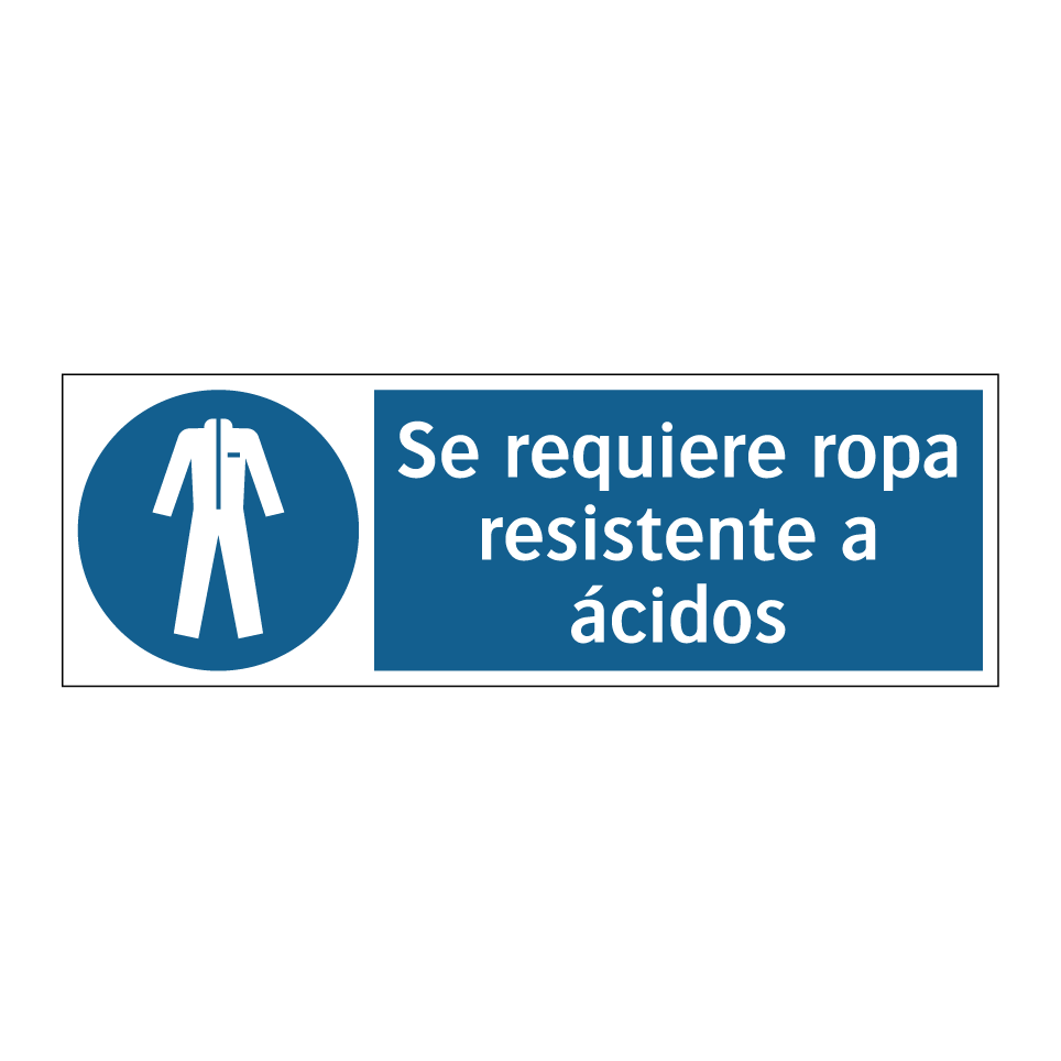 Se requiere ropa resistente a ácidos