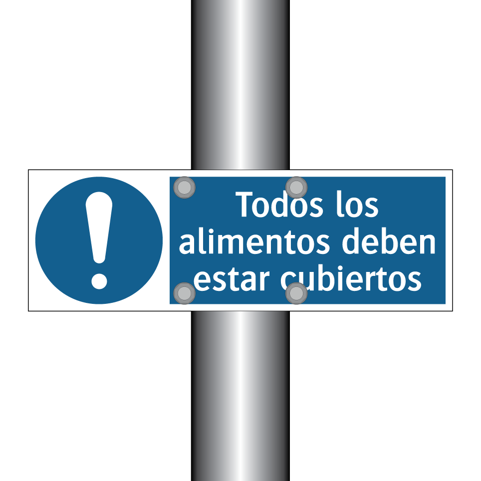 Todos los alimentos deben estar cubiertos