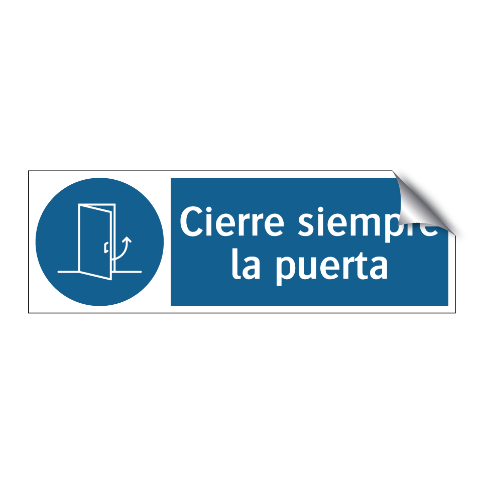 Cierre siempre la puerta